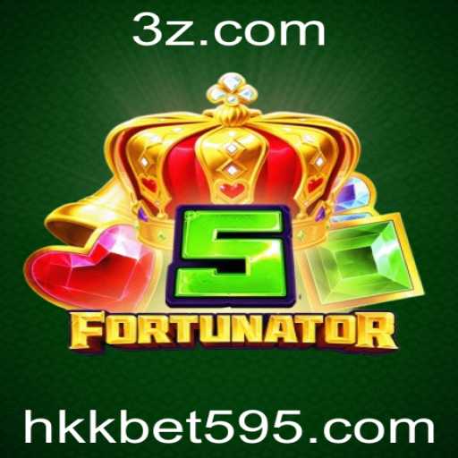 Descubra o Emocionante Mundo de 5Fortunator e a Aposta Hkk Bet