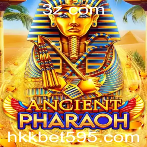 Descubra o Fascinante Jogo AncientPharaoh e as Regras do Hkk Bet